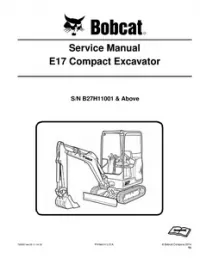 Bobcat E17 Compact Excavator Service Repair Manual (S/N B27H11001 and - Above preview