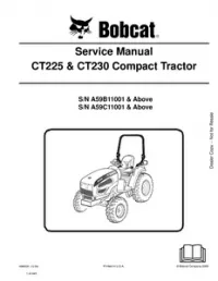 Bobcat CT225  CT230 Compact Tractor Service Repair Manual (S/N: A59B11001 & Above  A59C11001 & - Above preview