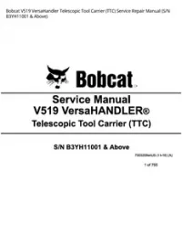 Bobcat V519 VersaHandler Telescopic Tool Carrier (TTC) Service Repair Manual (S/N B3YH11001 & - Above preview