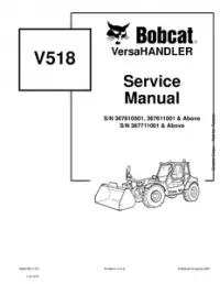 Bobcat V518 VersaHandler Service Repair Manual (S/N 367610501 367611001 & Above 367711001 & - Above preview