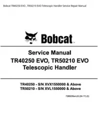 Bobcat TR40250 EVO   TR50210 EVO Telescopic Handler Service Repair Manual preview