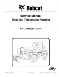 Bobcat TR38160 Telescopic Handler Service Repair Manual [Publication No. 6990609enUS - 08-2016A] preview