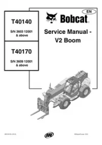 Bobcat T40140  T40170 Telescopic Handler Service Repair Manual [Publication No. 4950145-en - 08-2008] preview