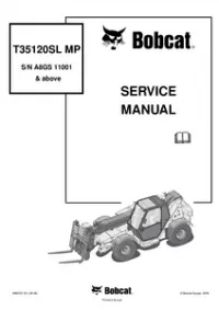 Bobcat T35120SL MP Telescopic Handler Service Repair Manual (S/N A8GS11001 & - Above preview