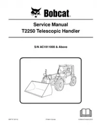 Bobcat T2250 Telescopic Handler Service Repair Manual (S/N AC1911001 & - Above preview