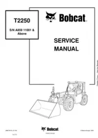 Bobcat T2250 Telescopic Handler Service Repair Manual (S/N A85911001 & - Above preview