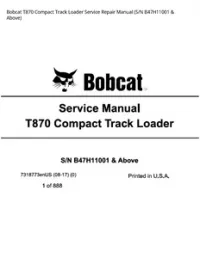 Bobcat T870 Compact Track Loader Service Repair Manual (S/N B47H11001 & - Above preview