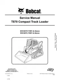 Bobcat T870 Compact Track Loader Service Repair Manual (S/N B47C11001 & Above  B47L11001 & - Above preview