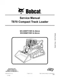 Bobcat T870 Compact Track Loader Service Repair Manual (S/N ASWT11001 & Above  B3BZ11001 & - Above preview