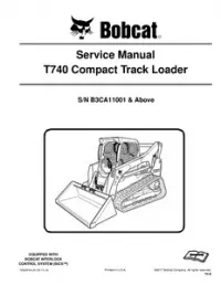 Bobcat T740 Compact Track Loader Service Repair Manual (S/N B3CA11001 & - Above preview