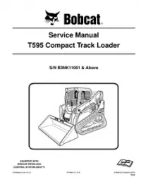 Bobcat T595 Compact Track Loader Service Repair Manual (S/N B3NK11001 & - Above preview