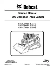 Bobcat T590 Compact Track Loader Service Repair Manual (S/N ALJU11001 & Above  B37811001 & Above  B3Z711001 & - Above preview