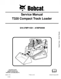 Bobcat T320 Compact Track Loader Service Repair Manual (S/N A7MP11001  - A7MP59999 preview