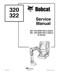 Bobcat 320  322 Hydraulic Excavator (G Series) Service Repair Manual preview