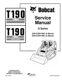 Bobcat T190 Turbo High Flow Compact Track Loader (G Series) Service Repair Manual (S/N 519311001 & up   519411001 & - up preview