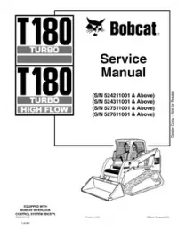 Bobcat T180 Turbo  T180 Turbo High Flow Compact Track Loader Service Repair Manual (S/N 524211001 & Above  524311001 & Above  527511001 & Above  527611001 & - Above preview