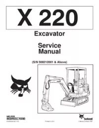 Bobcat X220 Hydraulic Excavator Service Repair Manual (SN 508212001 and - Above preview
