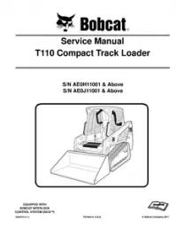 Bobcat T110 Compact Track Loader Service Repair Manual (S/N AEOH11001 & Above  AEOJ11001 & - Above preview