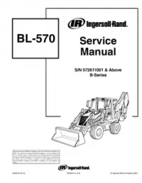 Bobcat BL-570 B-Series Backhoe Loader Service Repair Manual (BL-570 B-Series S/N 572611001 & - Above preview