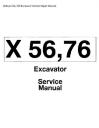 Bobcat X56  X76 Excavator Service Repair Manual preview