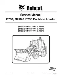 Bobcat B730   B750 & B780 Backhoe Loader Service Repair Manual [Publication No. 7286757enUS - 10-2016B] preview
