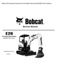 Bobcat E26 Compact Excavator Service Repair Manual (S/N B4B811001 & - Above preview