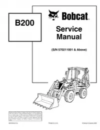 Bobcat B200 Backhoe Loader Service Repair Manual (S/N 570211001 & - Above preview