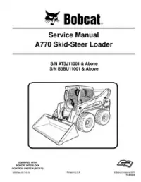 Bobcat A770 Skid-Steer Loader Service Repair Manual (S/N AT5J11001 & Above   S/N B3BU11001 & - Above preview