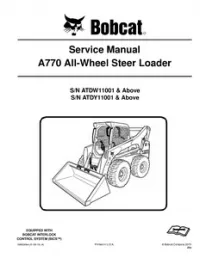 Bobcat A770 All-Wheel Steer Loader Service Repair Manual (S/N ATDW11001 & Above   S/N ATDY11001 & - Above preview