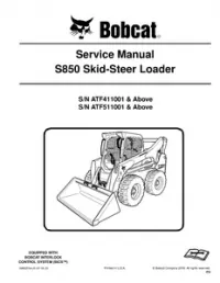 Bobcat S850 Skid-Steer Loader Service Repair Manual (S/N ATF411001 & Above  ATF511001 & - Above preview