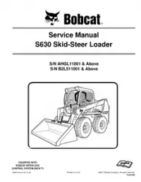 Bobcat S630 Skid  Steer Loader Service Repair Manual (S/N AHGL11001 & Above  B2L511001 & - Above preview