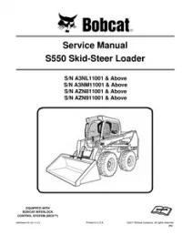 Bobcat S550 Skid-Steer Loader Service Repair Manual (S/N A3NL11001 & Above   S/N A3NM11001 & Above   S/N AZN811001 & Above   S/N AZN911001 & - Above preview