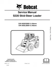 Bobcat S220 Skid  Steer Loader Service Repair Manual (S/N A5GK200001 & Above  A5GL200001 & - Above preview