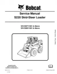 Bobcat S220 Skid  Steer Loader Service Repair Manual (S/N 530711001 & Above  530811001 & - Above preview