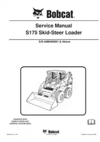 Bobcat S175 Skid-Steer Loader Service Repair Manual (S/N A8M460001 & - Above preview