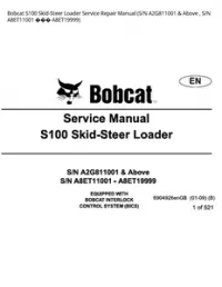 Bobcat S100 Skid-Steer Loader Service Repair Manual (S/N A2G811001 & Above   S/N A8ET11001  - A8ET19999 preview
