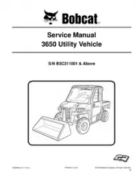 Bobcat 3650 Utility Vehicle Service Repair Manual [Publication No. 7252958enUS (11-2016)(C)] (S/N B3C311001 & - Above preview