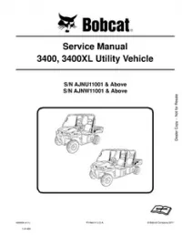 Bobcat 3400  3400XL Utility Vehicle Service Manual (S/N: AJNU11001 & Above AJNW11001 & - Above preview