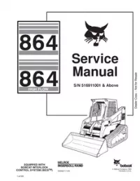 Bobcat 864   864 High Flow Skid Steer Loader Service Repair Manual (S/N: 516911001 & - Above preview