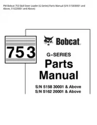 PM-Bobcat 753 Skid Steer Loader (G-Series) Parts Manual (S/N 515830001 and Above  516220001 and - Above preview