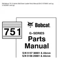 PM-Bobcat 751 G-Series Skid Steer Loader Parts Manual (SN 515730001 and up  515620001 and - up preview