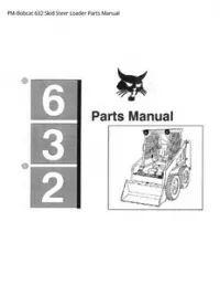 PM-Bobcat 632 Skid Steer Loader Parts Manual preview