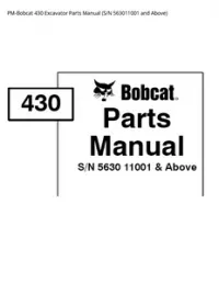 PM-Bobcat 430 Excavator Parts Manual (S/N 563011001 and - Above preview