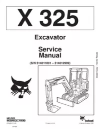 Bobcat X325 Hydraulic Excavator Service Repair Manual (S/N 514011001  - 514012999 preview