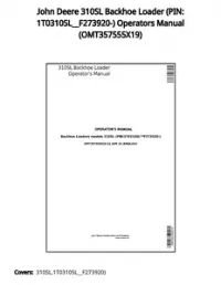 John Deere 310SL Backhoe Loader (PIN: 1T0310SL__F273920-) Operators Manual - OMT357555X19 preview