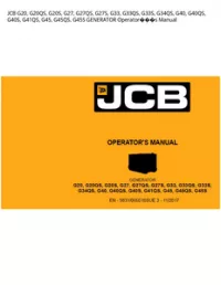 JCB G20  G20QS  G20S  G27  G27QS  G27S  G33  G33QS  G33S  G34QS  G40  G40QS  G40S  G41QS  G45  G45QS  G45S GENERATOR Operators Manual preview