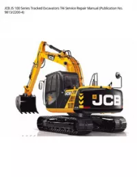 JCB JS 100 Series Tracked Excavators T4i Service Repair Manual (Publication No. - 9813/2200-4 preview