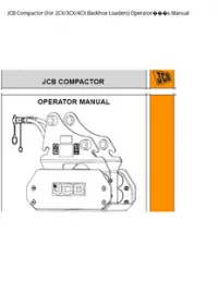 JCB Compactor (For 2CX/3CX/4CX Backhoe Loaders) Operators Manual preview