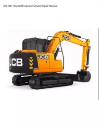 JCB JS81 Tracked Excavator Service Repair Manual preview