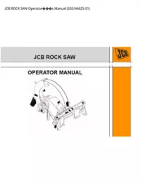 JCB ROCK SAW Operators Manual - 332/A6625-01 preview